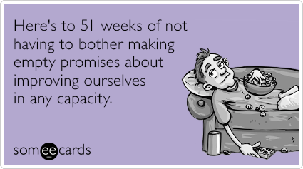 bother-51-weeks-resolutions-new-years-empty-funny-ecard-V4g